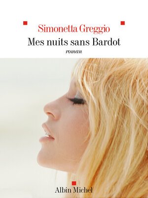 cover image of Mes nuits sans Bardot